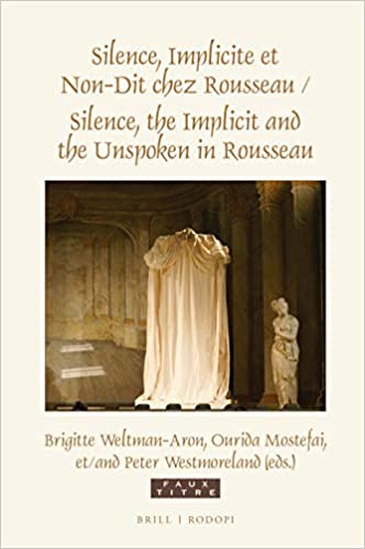 Silence, Implicite et Non-Dit chez Rousseau / Silence, the Implicit and the Unspoken in Rousseau Book Cover