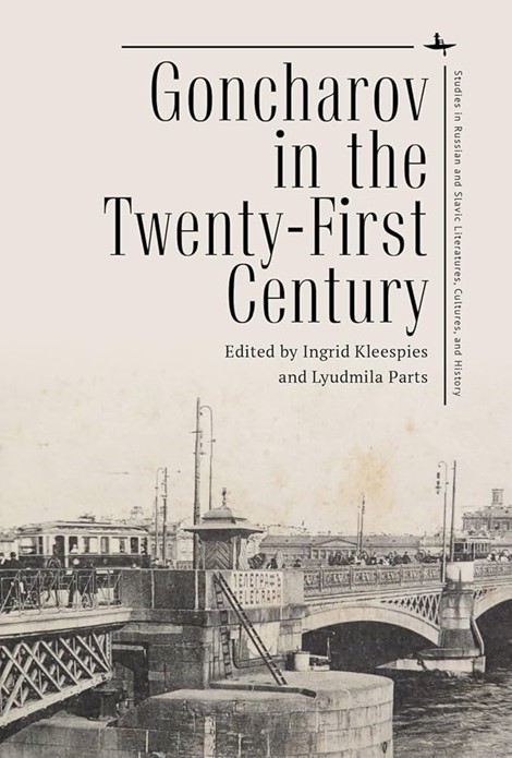 Goncharov in the Twenty-First Century